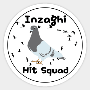 Inzaghi Hit Squad Sticker